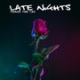 Late Nights (Explicit)