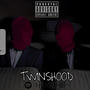 TWINSHOOD-MISSION-1 (feat. GHARGA)