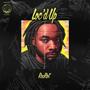 Loc'd Up (Explicit)