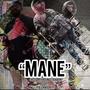 MANE (feat. POE GANGDIRT) [Explicit]