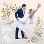 You & Me (First Dance)