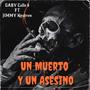 Muerto y Un Asesino (feat. Jimmy Newtrom) [Explicit]