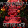 Cut the Rate (Explicit)