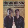 Bir Saz Bir Söz