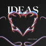 Ideas (Explicit)