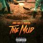 The Mud (Explicit)