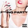 FKN PRTY (Explicit)