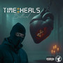 Time Heals (Explicit)