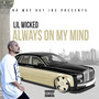 Always on My Mind (feat. Dice & Ese Grouch) [Explicit]