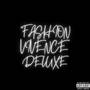 fashion vivence deluxe (Explicit)