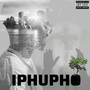 Iphupho (Explicit)