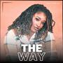 The Way (Explicit)