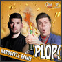 Plop (Hardstyle Remix)