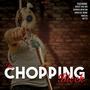 The Chopping Block (Explicit)