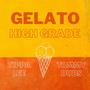 Gelato High Grade (feat. Tippa Lee)