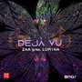 Déjà Vu (Zaa Presents LUM1NA) [Extended Mix]