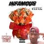 INFAMOUS SEVEN (Explicit)