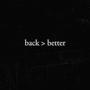 back>better (Explicit)
