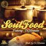 Soul Food (feat. Tio Montana) [Explicit]