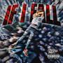 If I fall (Explicit)