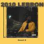 2010 Lebron (Explicit)