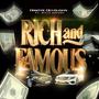 Rich And Famous (feat. Milly Argent) [Explicit]