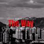 The Way (Explicit)