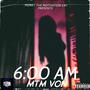 6:00 am (Johnny Cinco Flow) [Explicit]