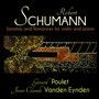 Schumann: Sonatas and Romances for Violin and Piano