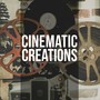 Cinematic Creations (Music for Movie)