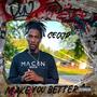 Make you better (feat. Bhunnit) [Explicit]