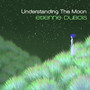 Understanding The Moon