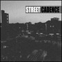 Street Cadence