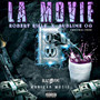 La Movie (Explicit)