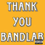 THANK YOU BANDLAB (Explicit)