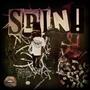 Spin! (feat. Jslapp) [Explicit]