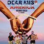 Dear Miss America (Explicit)