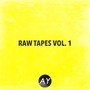 Raw Tapes Vol. 1