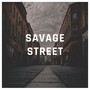 Savage Street