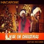 The War On the War On Christmas (Explicit)