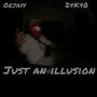 Just an Illusion (Explicit)