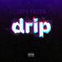 Drip (Explicit)