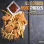 Fried Chicken (feat. Vell Da General) [Explicit]