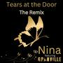 Tears at the Door (feat. Granville) [The Remix]