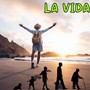 La vida