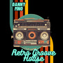 Retro Groove House