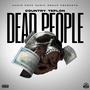 Dead People (Explicit)