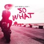 So What (Explicit)