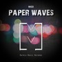 Paper Waves