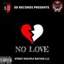 No Love (feat. Zach Criss) [Explicit]